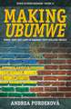 Making "Ubumwe": Power, State and Camps in Rwanda's Unity-Building Project