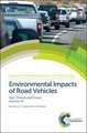 Environmental Impacts of Road Vehicles