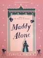 Maddy Alone: Book 2