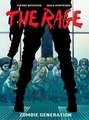 The Rage, Volume One: Zombie Generation