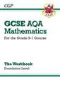 Cgp Books: GCSE Maths AQA Workbook: Foundation