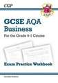 GCSE Business AQA Exam Practice Workbook (includes Answers)