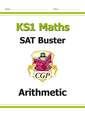 KS1 Maths SAT Buster: Arithmetic (for end of year assessments)