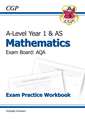 AS-Level Maths AQA Exam Practice Workbook (includes Answers)