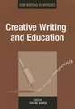 Creative Writing and Education