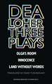 Dea Loher: Three Plays