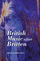 British Music after Britten