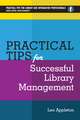 Practical Tips For Successful Library Management