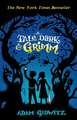 A Tale Dark and Grimm