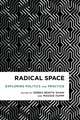 Radical Space