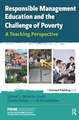 Responsible Management Education and the Challenge of Poverty: A Teaching Perspective