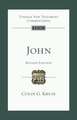 John (Revised Edition) – Tyndale New Testament Commentary