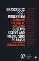Grassroots Postmodernism: Remaking the Soil of Cultures