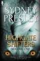 Highgate Shifters Volume 1