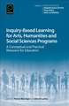 Inquiry–Based Learning for Faculty and Institutional Development – A Conceptual and Practical Resource for Educators