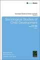 Sociological Studies of Child Development