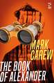 Carew, M: The Book of Alexander