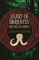 Heart of Darkness and Tales of Unrest