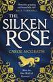 The Silken Rose