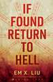If Found, Return to Hell