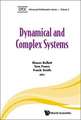 DYNAMICAL AND COMPLEX SYSTEMS