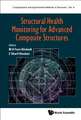 Structural Health Monitoring for Advanced Composite Structures