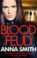 Smith, A: Blood Feud