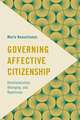 Governing Affective Citizenship