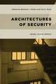 Architectures of Security
