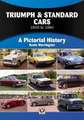 Triumph & Standard Cars 1945 to 1984