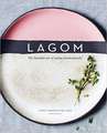 Lagom: The Swedish art of eating harmoniously