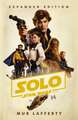 Lafferty, M: Solo: A Star Wars Story