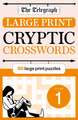 Telegraph Large Print Cryptic Crosswords 1