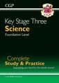 KS3 Science Complete Revision & Practice - Foundation (includes Online Edition, Videos & Quizzes): for Years 7, 8 and 9