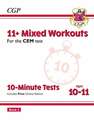 11+ CEM 10-Minute Tests: Mixed Workouts - Ages 10-11 Book 2 (with Online Edition): unbeatable practice for the 2022 tests