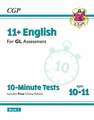 11+ GL 10-Minute Tests: English - Ages 10-11 Book 2 (with Online Edition):perfect practice for the 2022 tests