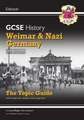 GCSE History Edexcel Topic Revision Guide - Weimar and Nazi Germany, 1918-1939: for the 2025 and 2026 exams