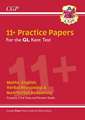 New Kent Test 11+ GL Practice Papers (with Parents' Guide & Online Edition): unbeatable practice for the 2022 tests