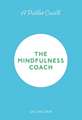 Thackray, G: Pocket Coach: The Mindfulness Coach