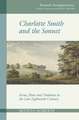 Charlotte Smith and the Sonnet – Form, Place and Tradition in the Late Eighteenth Century