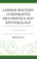 Chinese-Western Comparative Metaphysics