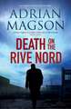 Death on the Rive Nord