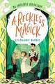 A Reckless Magick: An Improper Adventure 3