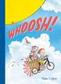 Whoosh!