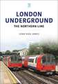 London Underground: The Northern Line