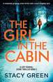 The Girl in the Cabin