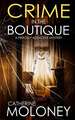 CRIME IN THE BOUTIQUE a fiercely addictive mystery