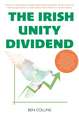 The Irish Unity Dividend