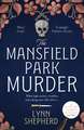 The Mansfield Park Murder