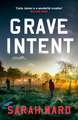 Grave Intent: A gripping and atmospheric New England crime thriller